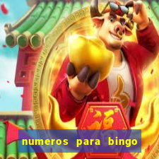 numeros para bingo de 1 a 90